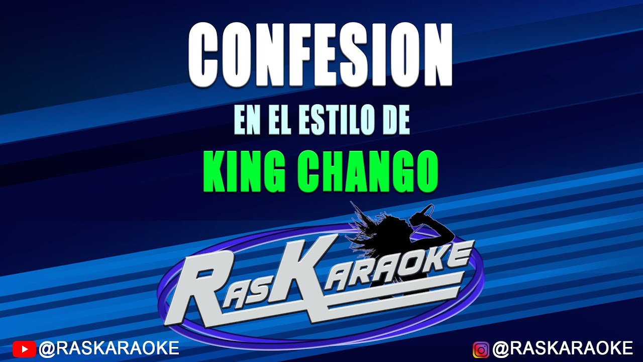 Confesión - King Changó | Versión Karaoke