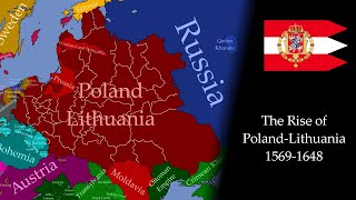 The Rise of the Polish-Lithuanian Commonwealth: Every Month (1569-1648)