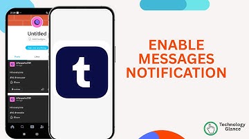 Enable Messages Notification on Tumblr. |Technologyglance