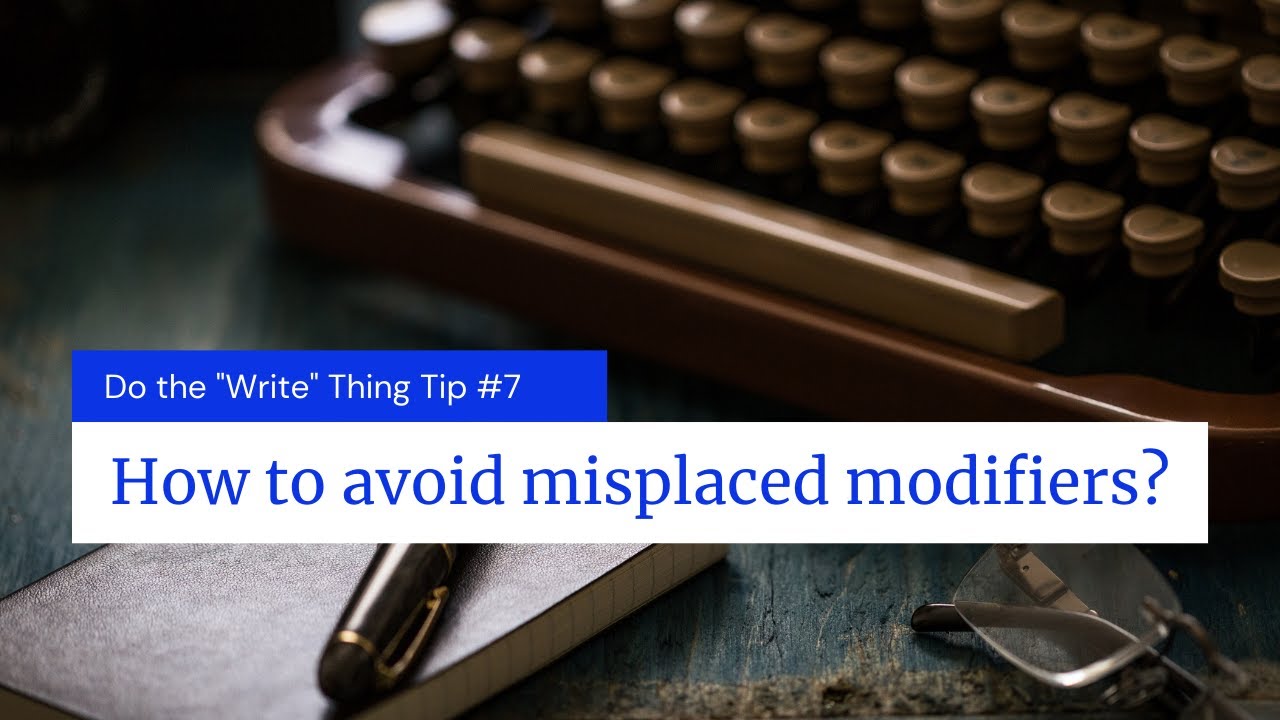 How to avoid misplaced modifiers? - YouTube