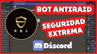  Bot Antiraid Para Discord 