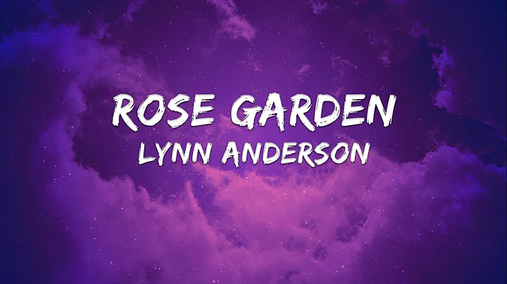 Lynn Anderson - Rose Garden (Lyrics)