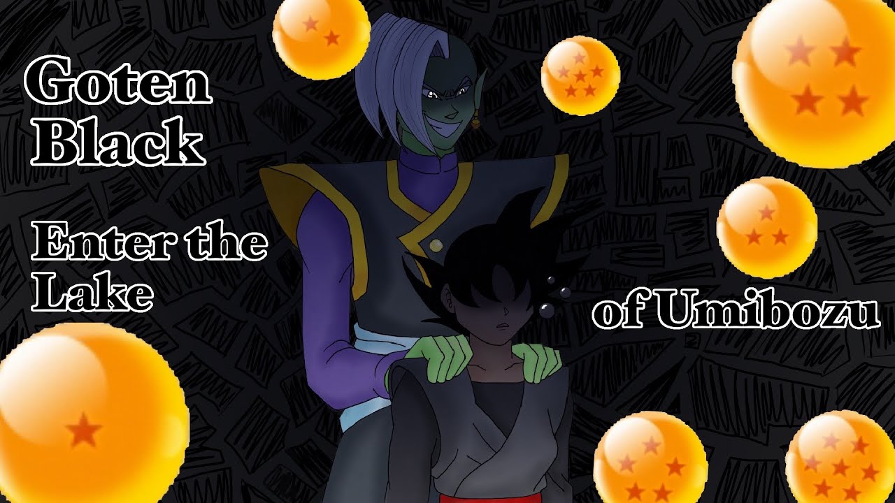 Goten Black: Ch.5 Lake of Umibozu Part 1 | Goten Black Origin Part 2