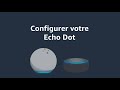 Amazon alexa configurer votre echo dot