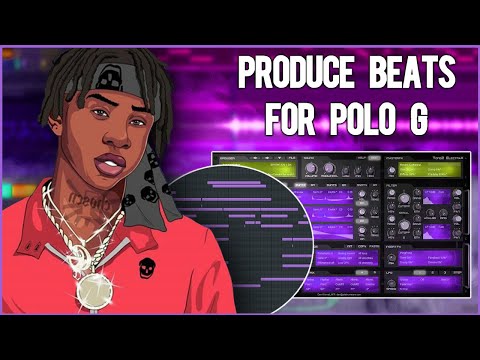 How To Make Beats For Polo G In Fl Studio