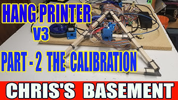 HangPrinter v3 Part 2 - The Calibration - Chris