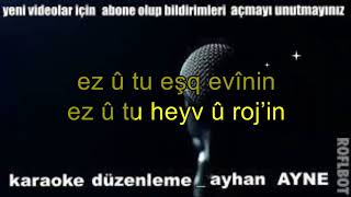 ez u tu karaoke kürtçe