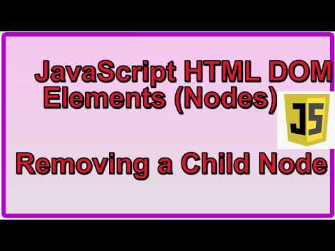 Removing a Child Node JavaScript