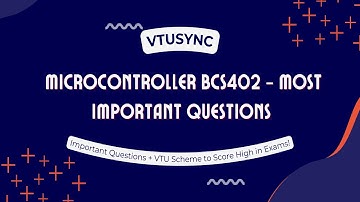 Microcontroller Most Important Questions to Pass Easily! | BCS402