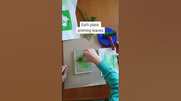 Gelli plate printing leaves. Tutorial on my channel