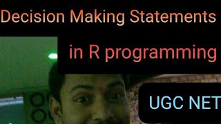 Decision Making Statements in R programming language