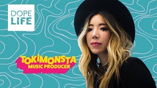 DOPE Life | TOKiMONSTA