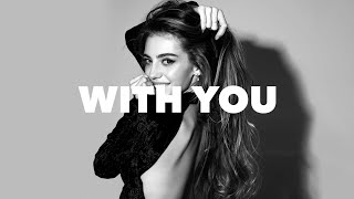 Sigala \u0026 Ely Oaks - With You (VIP Remix)