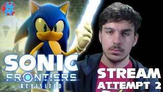 Sonic Frontiers Revisited - TAKE TWO