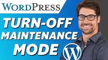How to Turn Off Maintenance Mode in Wordpress (Simple)