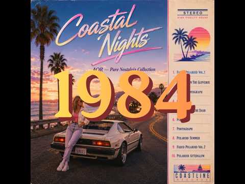 Coastal Nights 📸 AOR Nostalgic Mix, 1984 [SBR-1984] - YouTube