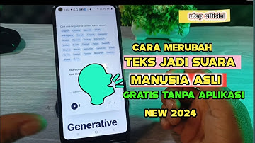 CARA MERUBAH TEKS JADI SUARA MANUSIA ASLI GRATIS TERBARU 2024