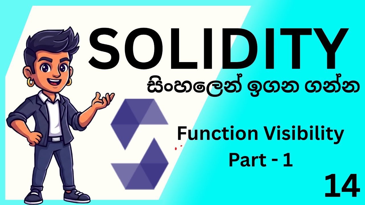 Function Visibility in Solidity Explained | Solidity Sinhala Tutorial ...