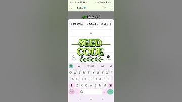 What is Market Maker? || #19 What is Market Maker? seed coin airdrop video verify code #seedvideo