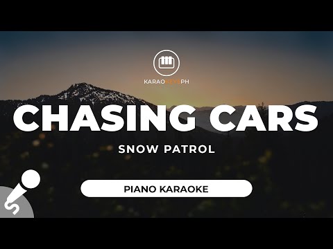 Chasing Cars Snow Patrol Piano Karaoke 