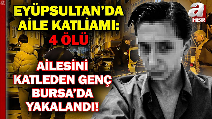 İstanbul Eyüpsultan'da Aile Katliamı: 4 Ölü! | A Haber