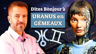 Uranus en Gémeaux 2026-2032 : Ce qu'elle annonce est sans précédent.