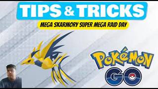 Pokémon GO Mega Skarmory Super Mega Raid Day Tips And Tricks