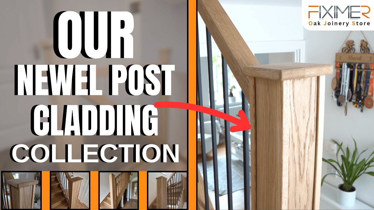Newel Post Cladding Collections