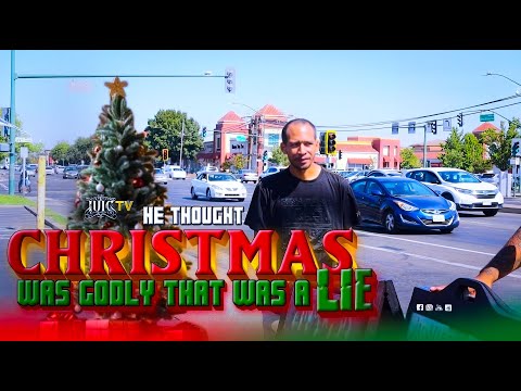 He Thought Christmas Was Godly That Was A Lie!