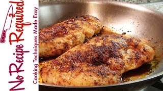 How to Cook Boneless Chicken Breasts - NoRecipeRequired.com