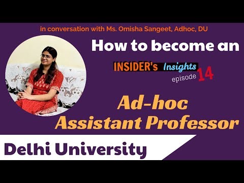 How to become an Adhoc Assistant Professor at Delhi University | INSIDER's INSIGHTS Ep 14
