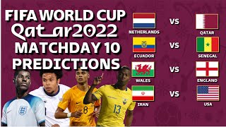 WALES VS ENGLAND Matchday 10 Predictions Qatar World Cup 2022