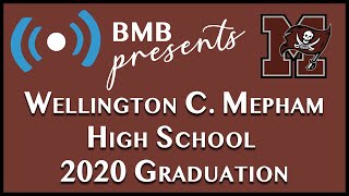2020 Complete Wellington C. Mepham Graduation
