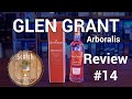 Le whisky cossais single malt glen grant arboralis  critique n14