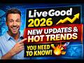 LiveGood 2026: New Updates &amp; Hot Trends You NEED to Know!