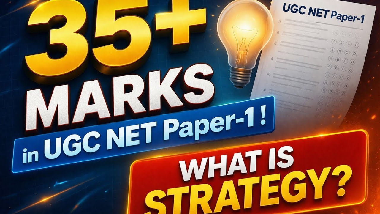 How to Score 35+ Marks in UGC NET PAPER-1 ? | What is the Best Strategy ...