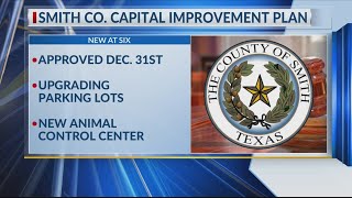 Smith County commissioners approve plan, laying out potential upgrades including new animal control