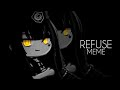 Refuse Meme | Gacha Club [ 90K Special ]