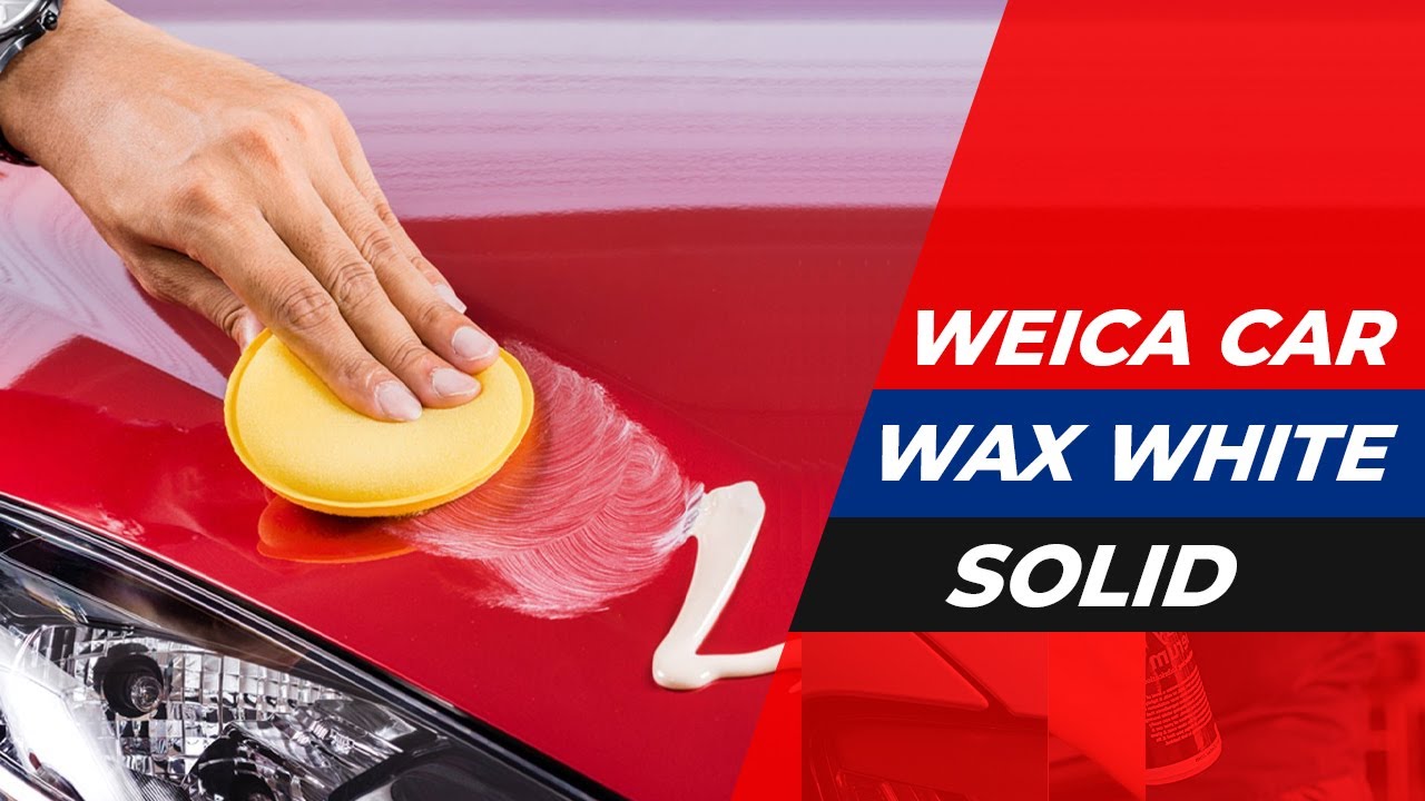 WEICA Car Wax White Solid Review in 2022 YouTube