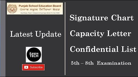 5th-8th Examination || Signature Chart || Capacity Letter || Download Print || iLeana Tech