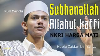 Habib Zaidan || Subhanallah Allaul Kafi NKRI Harga Mati || Sekar Langit