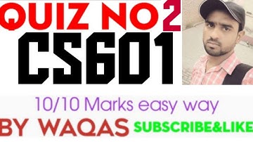 CS601 Quiz 2 Fall 2021|CS601 Quiz 2 2022|CS601 Quiz 2 Solved|CS601 Quiz 2 correct answers|CS601