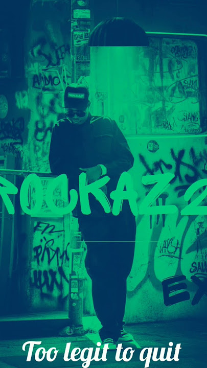 Exit Rockaz 2.0 - Too legit to quit