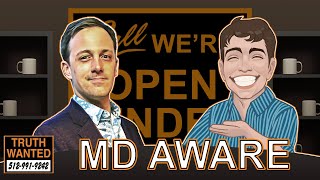 Truth Wanted 07.17 with ObjectivelyDan and MD Aware