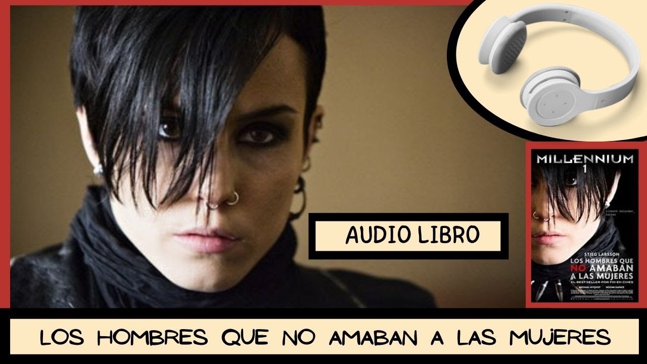 🎧 Los hombres que NO AMABAN a las mujeres (Audiolibro)