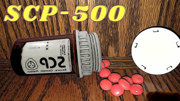 The Cure To Everything | SCP-500 (SCP-Library)