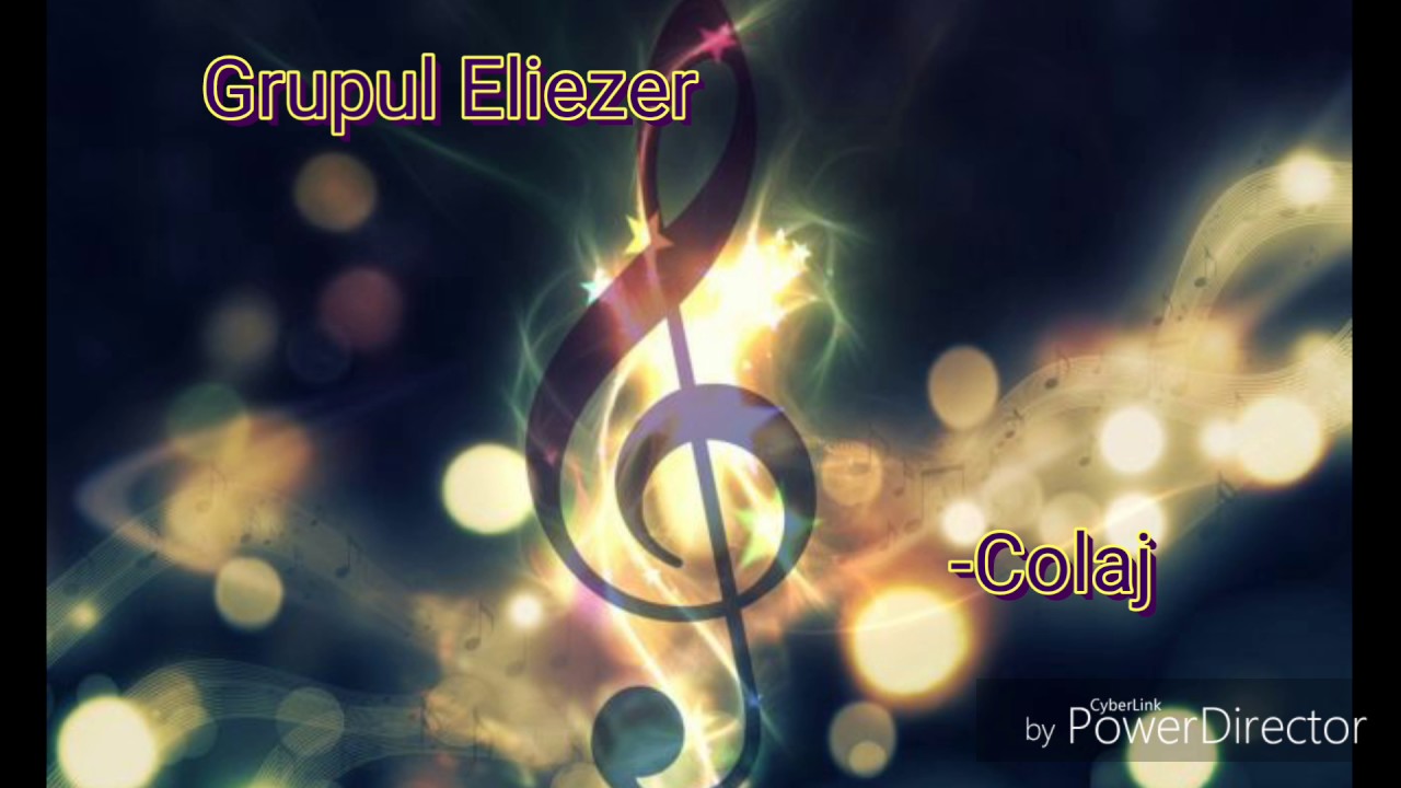 Grupul Eliezer- Colaj