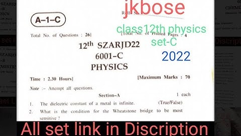 Jkbose class 12th physics paper set-C 2022 (summer zone)#jkbose #class12thphysics