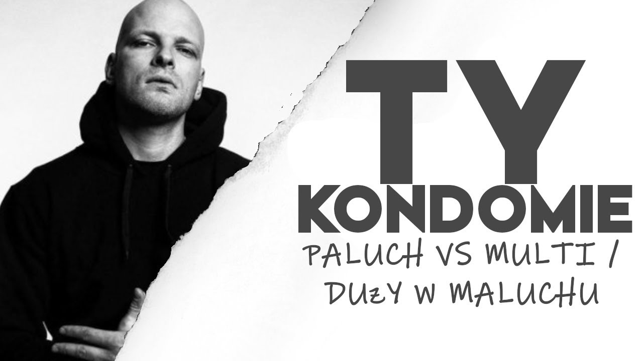 PALUCH TRACI W OCZACH MŁODYCH rap god lyrics