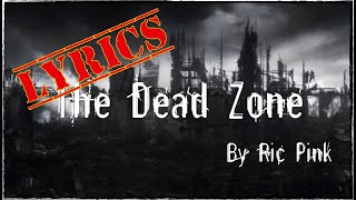 Watch Ric Pink The Dead Zone video